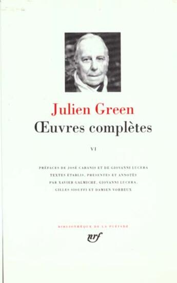 Couverture du livre « Oeuvres complètes Tome 6 » de Julien Green aux éditions Gallimard