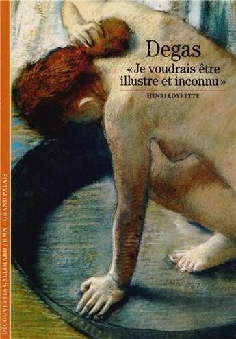 Couverture du livre « Degas » de Henri Loyrette aux éditions Gallimard