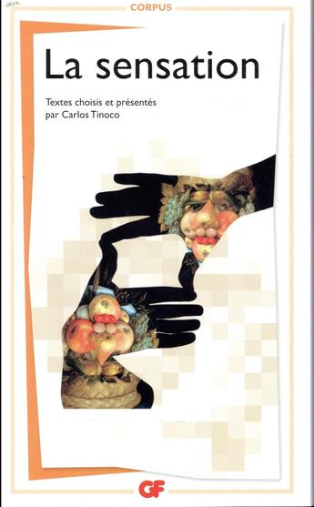 Couverture du livre « La sensation » de Carlos Tinoco aux éditions Flammarion