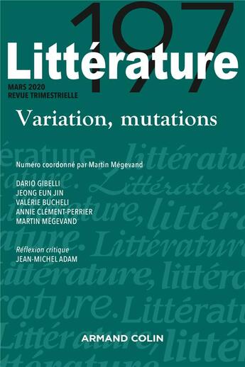 Couverture du livre « Litterature n 197 1/2020 variation, mutations » de  aux éditions Armand Colin