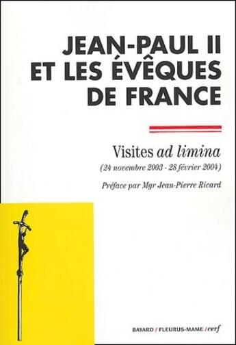 Couverture du livre « Jean-Paul II et les évêques de France ; visites ad limina (édition 2003) » de Coef aux éditions Cerf