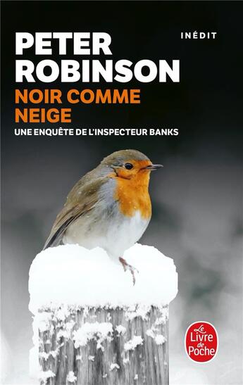 Couverture du livre « Noir comme neige » de Robinson-P aux éditions Le Livre De Poche