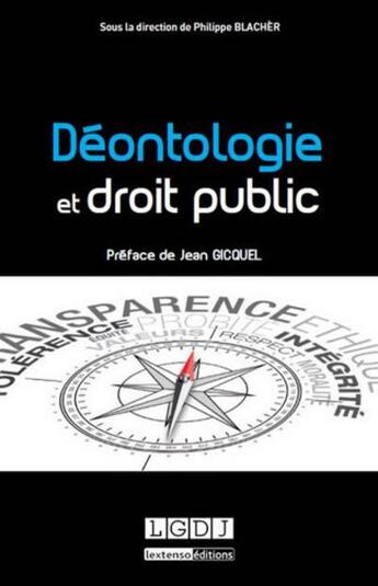 Couverture du livre « Déontologie et droit public » de  aux éditions Lgdj
