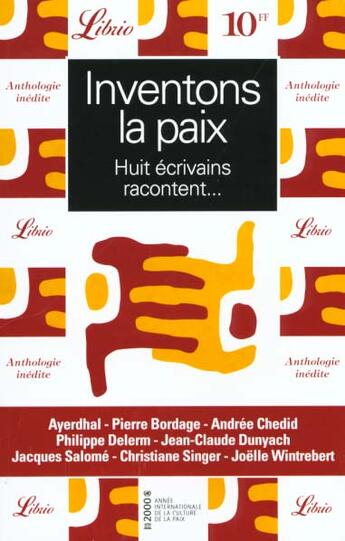 Couverture du livre « Inventons la paix, huit ecrivains racontent ... » de  aux éditions J'ai Lu