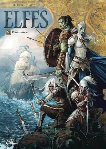 Couverture du livre « Elfes Tome 21 : renaissance » de Jean-Luc Istin et Kyko Duarte aux éditions Soleil