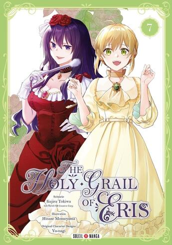 Couverture du livre « The holy grail of Eris Tome 7 » de Hinase Momoyama et Kujira Tokiwa et Yunagi aux éditions Soleil