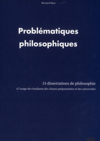 Couverture du livre « Problématiques philosophiques » de Bernard Baas aux éditions H & K