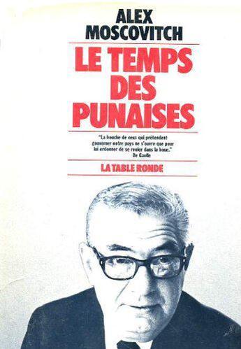 Couverture du livre « Le temps des punaises » de Moscovitch Alex aux éditions Table Ronde