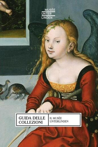 Couverture du livre « Il musée Unterlinden ; guida delle collezioni » de  aux éditions Reunion Des Musees Nationaux