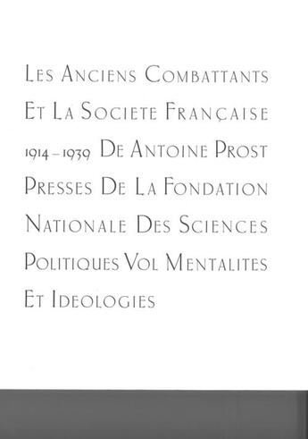 Couverture du livre « Les anciens combattants et la societe francaise, 1914-1939 - t. 3 » de Prost A aux éditions Presses De Sciences Po