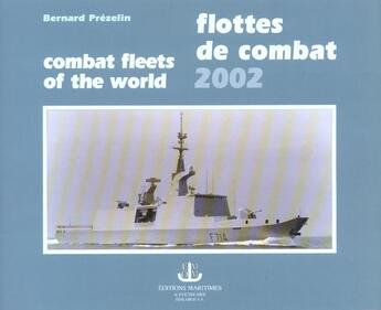 Couverture du livre « Flottes de combat 2002 » de Moulin J-Prezelin B aux éditions Ouest France