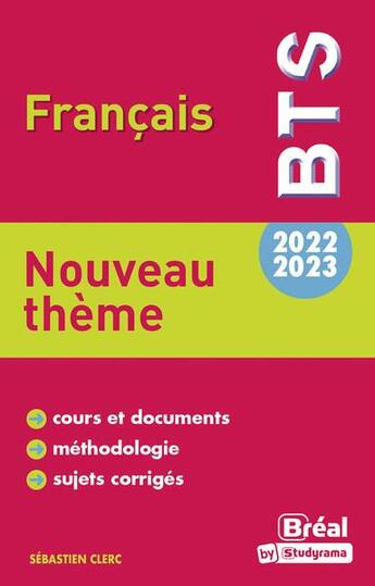 Couverture du livre « Thème BTS ; dans ma masion ; français 2022-2023 » de Sebastien Clerc aux éditions Breal