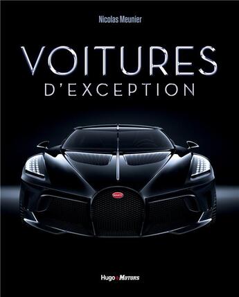 Couverture du livre « Voitures d'exception » de Nicolas Meunier aux éditions Hugo Image