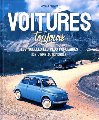 Couverture du livre « Voitures de toujours » de Nicolas Meunier aux éditions Hugo Image