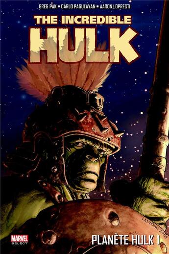 Couverture du livre « Planète Hulk Tome 1 » de David Peter et Greg Pak et Collectif aux éditions Panini