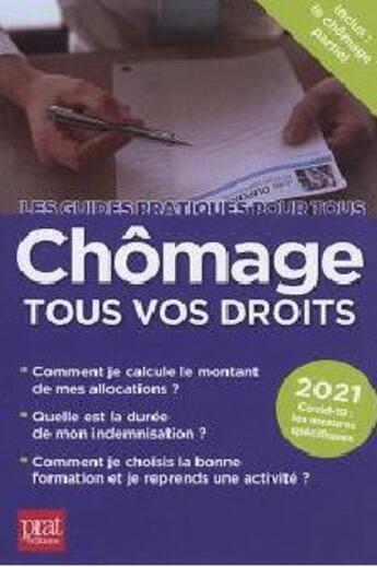 Couverture du livre « Chômage ; tous vos droits (édition 2021) » de Catherine Doleux aux éditions Prat Editions