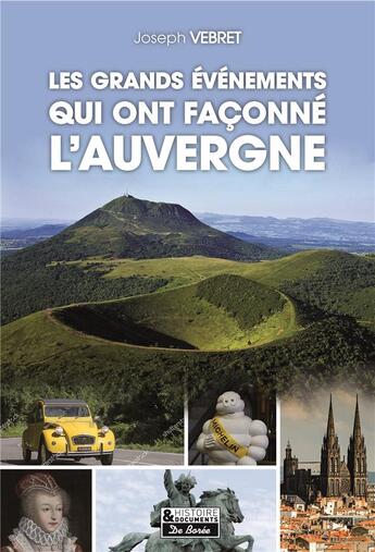 Couverture du livre « Histoire[s] d'auvergne » de Joseph Vebret aux éditions De Boree