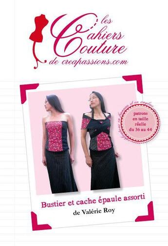 Couverture du livre « Bustier et cache-épaules assorti » de Valerie Roy aux éditions Creapassions.com