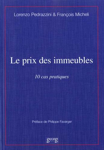 Couverture du livre « Le prix des immeubles » de Pedrazzini. Lor aux éditions Georg