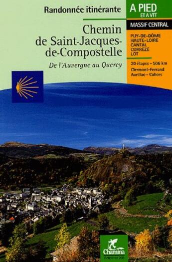 Couverture du livre « Chemin de st jacques de compostelle par clermont rando itinerante » de  aux éditions Chamina