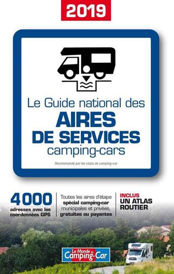 Couverture du livre « Le guide national des aires de services camping car (édition 2019) » de  aux éditions Lariviere