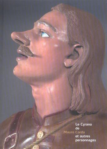 Couverture du livre « Cyrano de maurice corda et autres personnages (le) » de  aux éditions Somogy