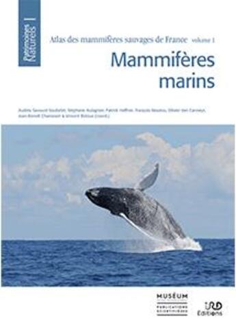 Couverture du livre « Atlas des mammifères sauvages de France t.1 ; mammifères marins » de  aux éditions Mnhn