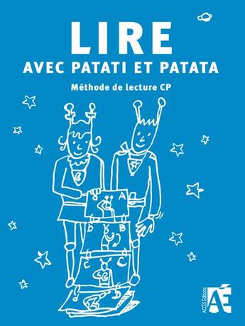 Couverture du livre « Lire avec patati et patata » de Straub Patrick aux éditions Acces