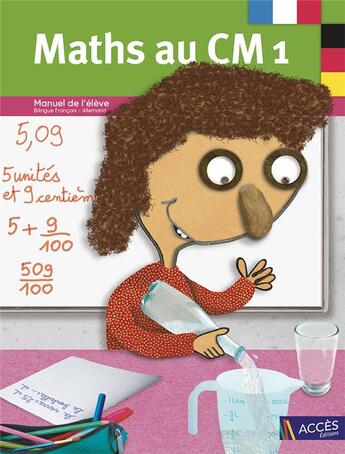 Couverture du livre « Maths au CM1 ; manuel de l'élève » de Sophie Duprey et Isabelle Mauffrey et Veronique Gode aux éditions Acces