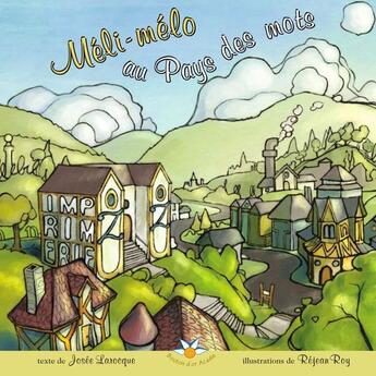 Couverture du livre « Meli-melo au pays des mots » de Larocque Josee aux éditions Bouton D'or