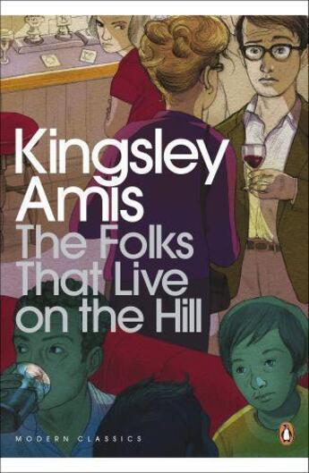 Couverture du livre « The Folks That Live On The Hill » de Amis Kingsley aux éditions Penguin Books Ltd Digital