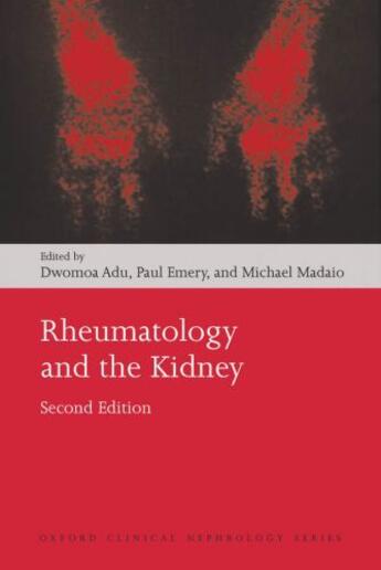 Couverture du livre « Rheumatology and the Kidney » de Dwomoa Adu aux éditions Oup Oxford