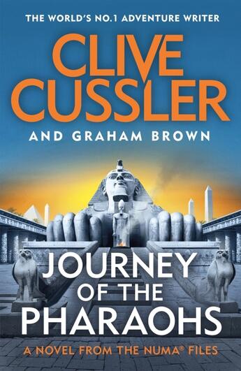 Couverture du livre « Journey of the pharaohs - numa files » de Clive Cussler et Graham Brown aux éditions Michael Joseph