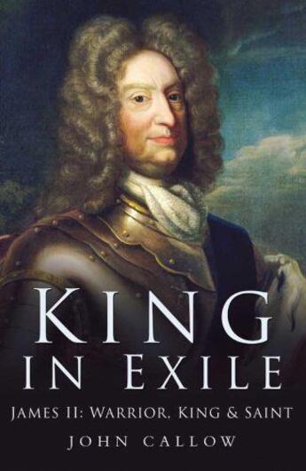 Couverture du livre « King in Exile » de Callow John aux éditions History Press Digital