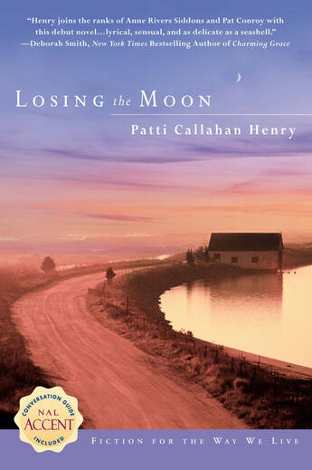 Couverture du livre « Losing the Moon » de Henry Patti Callahan aux éditions Penguin Group Us