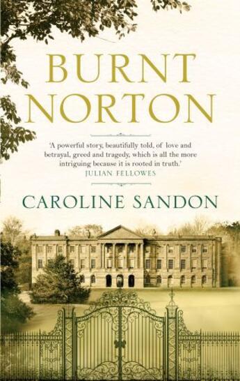 Couverture du livre « Burnt Norton » de Sandon Caroline aux éditions Head Of Zeus