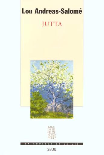 Couverture du livre « Jutta » de Lou Andreas-Salome aux éditions Seuil