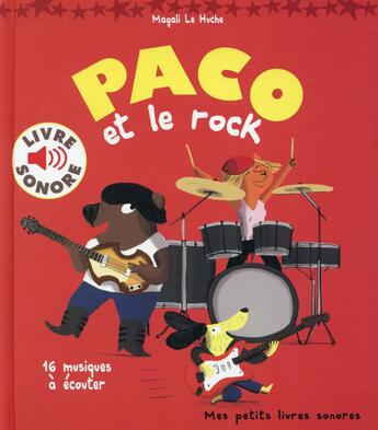 Couverture du livre « Paco et le rock » de Magali Le Huche aux éditions Gallimard-jeunesse
