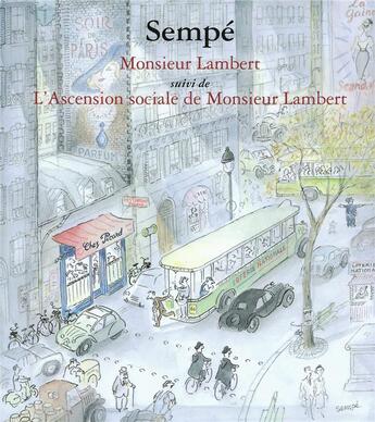 Couverture du livre « Monsieur Lambert ; l'ascension sociale de monsieur Lambert » de Jean-Jacques Sempe aux éditions Denoel