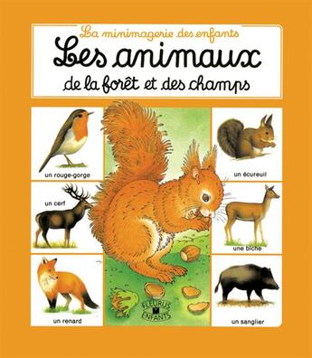 Couverture du livre « Animaux de la foret et des champs » de  aux éditions Fleurus