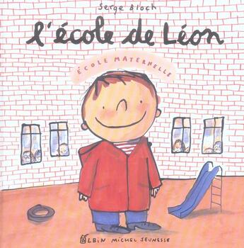 Couverture du livre « L'école de Léon » de Serge Bloch aux éditions Albin Michel Jeunesse