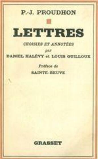 Couverture du livre « Lettres » de Pierre-Joseph Proudhon aux éditions Grasset Et Fasquelle