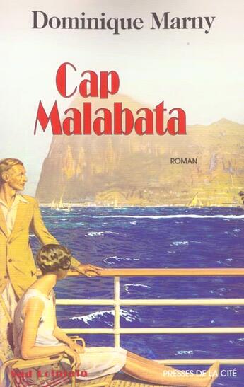 Couverture du livre « Cap malabata » de Dominique Marny aux éditions Presses De La Cite