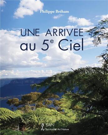 Couverture du livre « Une arrivée au 5e ciel » de Philippe Breham aux éditions Books On Demand