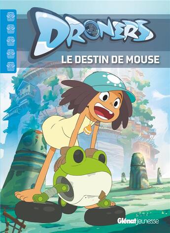 Couverture du livre « Droners Tome 2 : le destin de Mouse » de Marine Lachenaud aux éditions Glenat Jeunesse