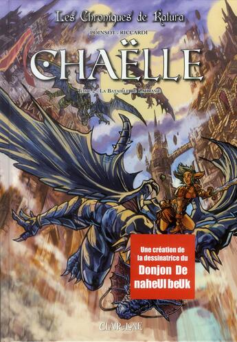 Couverture du livre « Chaëlle t.2 ; la bataille de Zahrasie » de Vincenzo Riccardi et Marion Poinsot aux éditions Clair De Lune