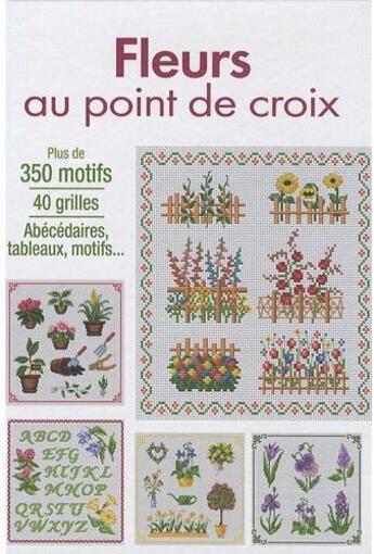 Couverture du livre « Fleurs au point de croix » de Brigitte Roquemont aux éditions Editions Esi