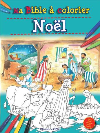 Couverture du livre « Ma bible a colorier - noel » de Bethan James aux éditions Olivetan