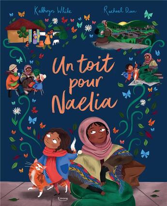 Couverture du livre « Un toit pour Naelia » de Kathryn White et Rachel Dean aux éditions Kimane