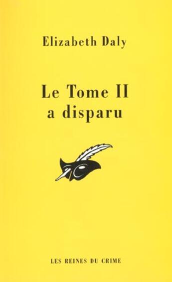 Couverture du livre « Le tome 2 a disparu » de Elizabeth Daly aux éditions Editions Du Masque